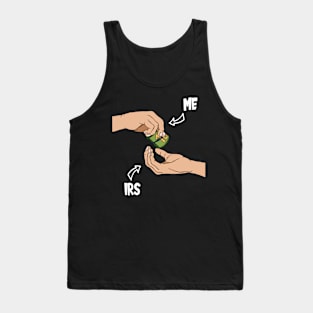 Tax Season Tax Day Tank Top